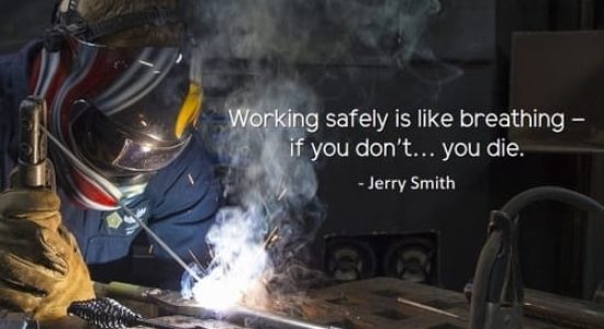 welding quote welding safety tips